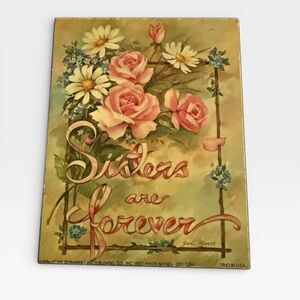 Vintage Sisters Are Forever Wooden Keepsake Box Floral Decoupage 1986 USA Cedar
